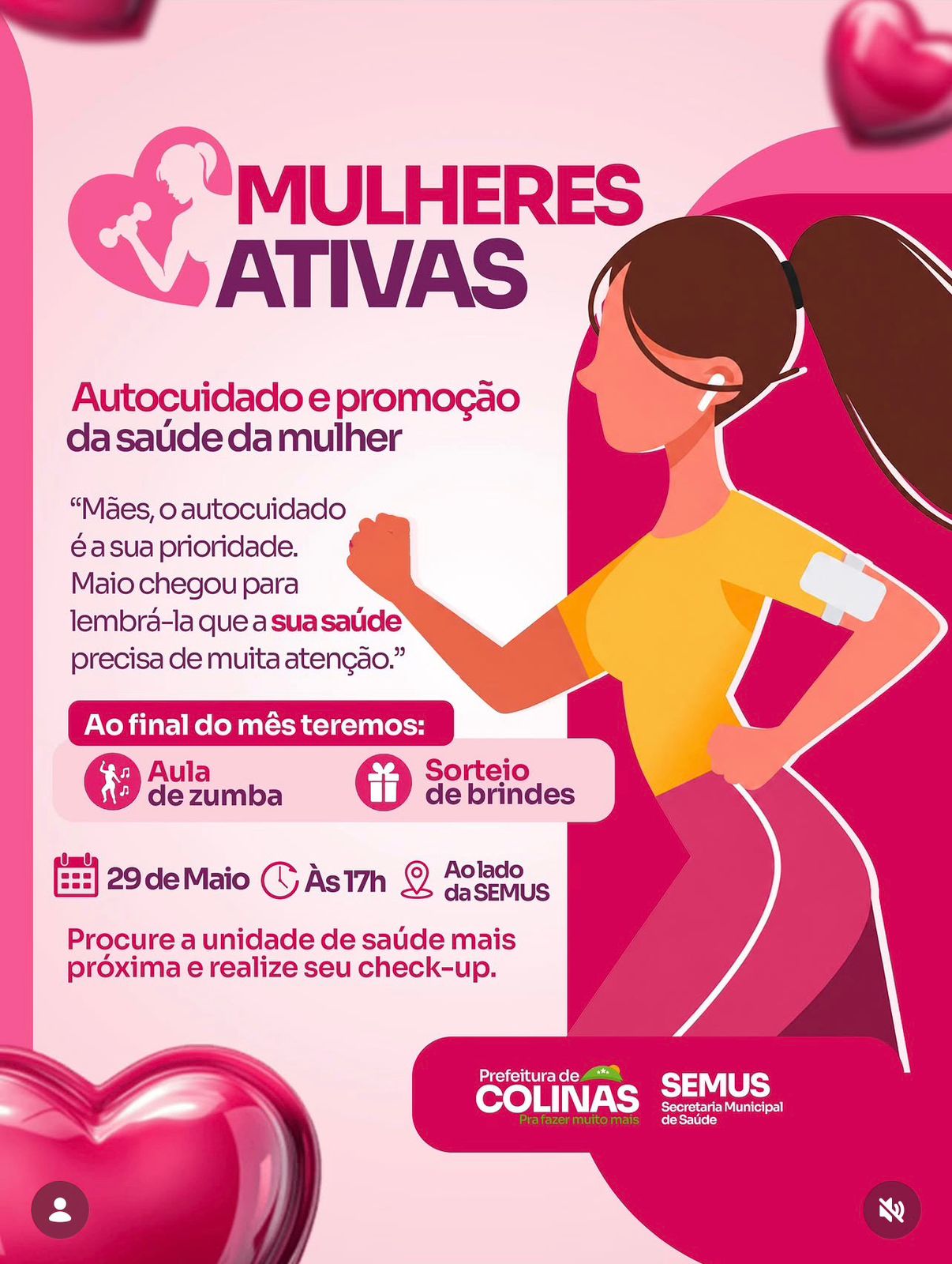 Prefeitura de Colinas promove ação “Mulheres Ativas” com foco no autocuidado e na saúde feminina